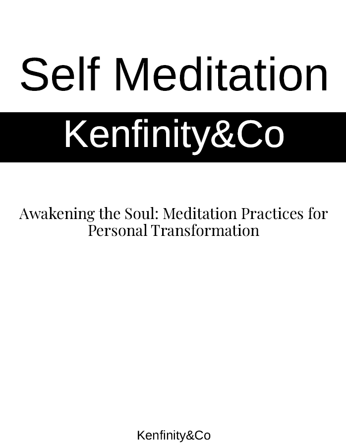 Self Meditation KENFINITY&CO